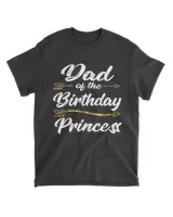 Mens Dad of the Birthday Princess Girl Tee for Father Daddy Papa T-Shirt Unisex Standard T-Shirt black s